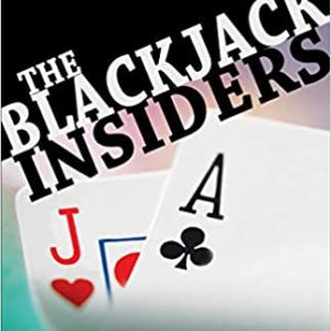 Blackjack Insiders-How Two Pit Bosses Beat the Casinos at Their Own Game